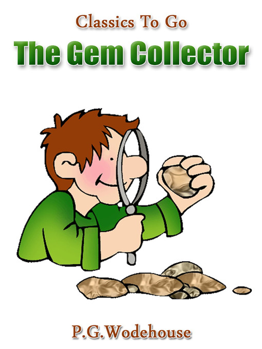 Title details for The Gem Collector by P. G. Wodehouse - Available